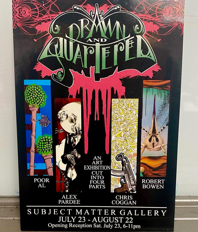 Drawn & Quartered Show, 2006